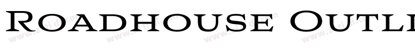 Roadhouse Outline Bo字体转换